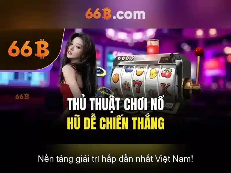 66b: tổng quan về một mô hình công nghệ tiên tiến
